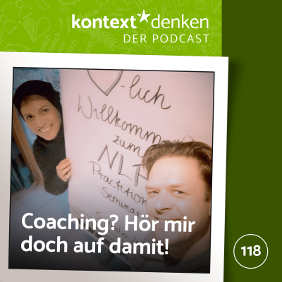 Coaching? Hör mir auf damit!