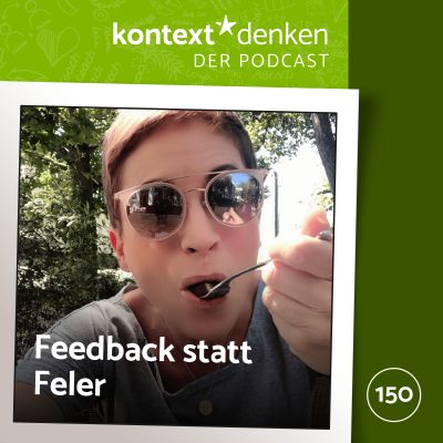 Die NLP Grundannahmen: Feedback statt Fehler
