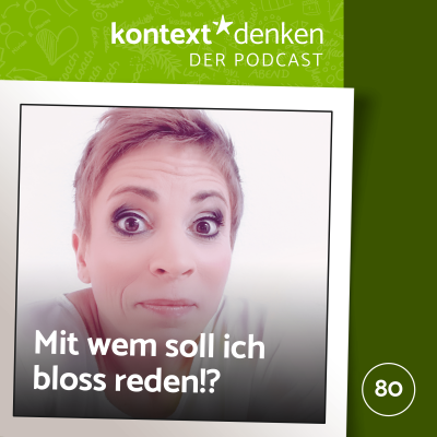 Mit wem soll ich deswegen bloß sprechen?!