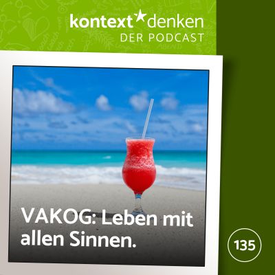 VAKOG: Leben mit allen Sinnen!