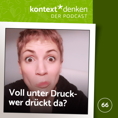 Voll unter Druck - und wer genau drückt?